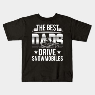 The Best Dads Driver Snowmobile Costume Gift Kids T-Shirt